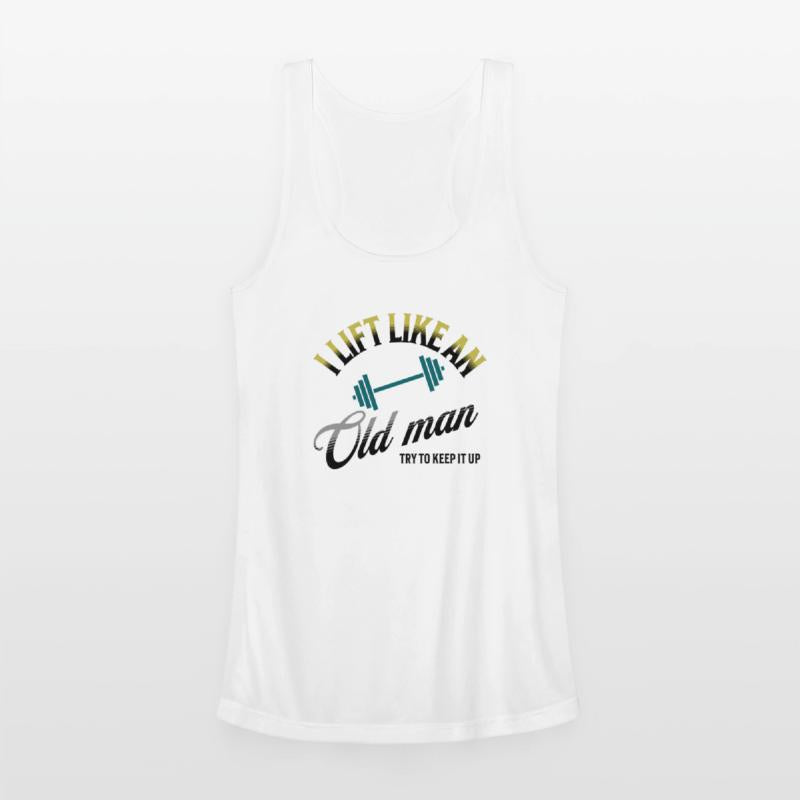 I Lift like an Old Man