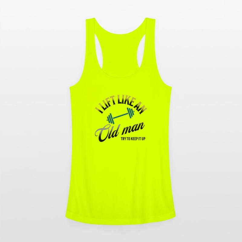 I Lift like an Old Man