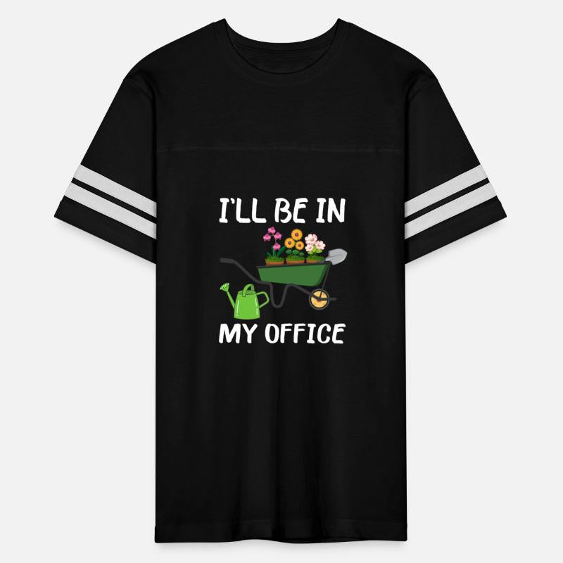 I ll Be In My Office Garden Funny Gardening