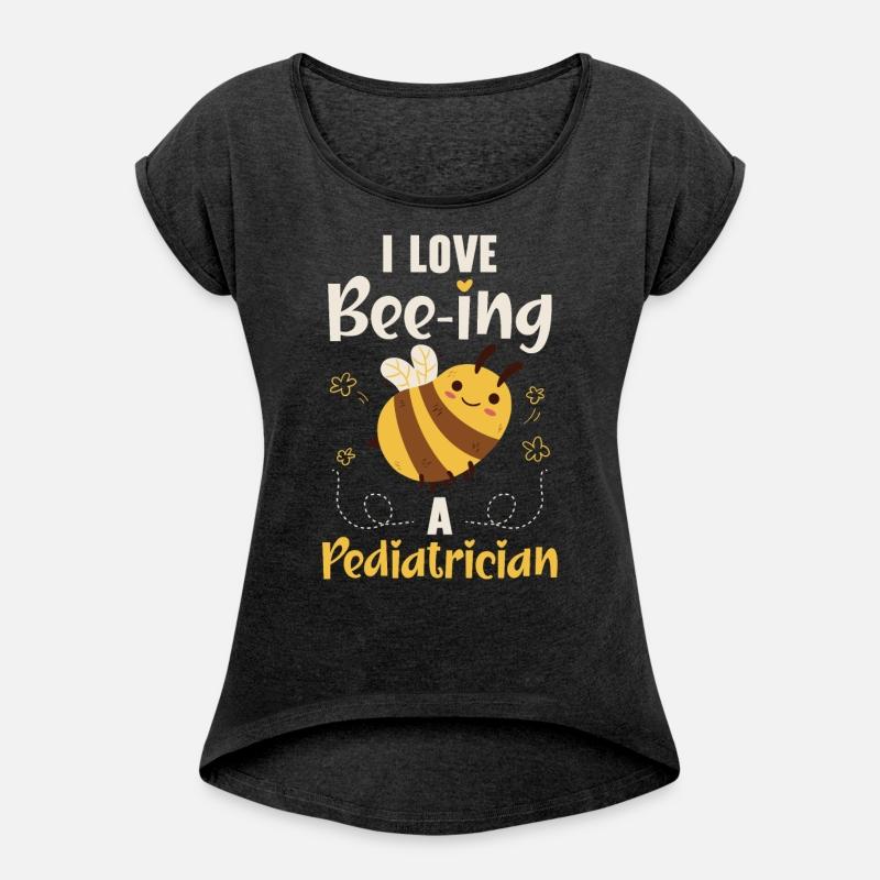 I Love Bee-ing A Pediatrician Pediatrics Doctor