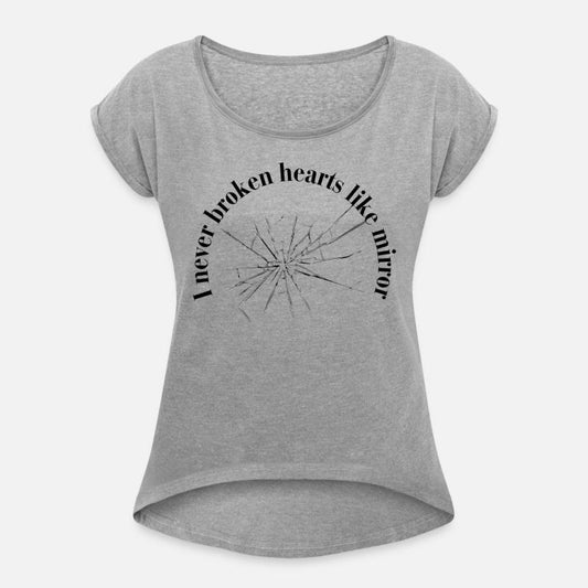"I Never Broken Hearts" Mirror deign for Shirts