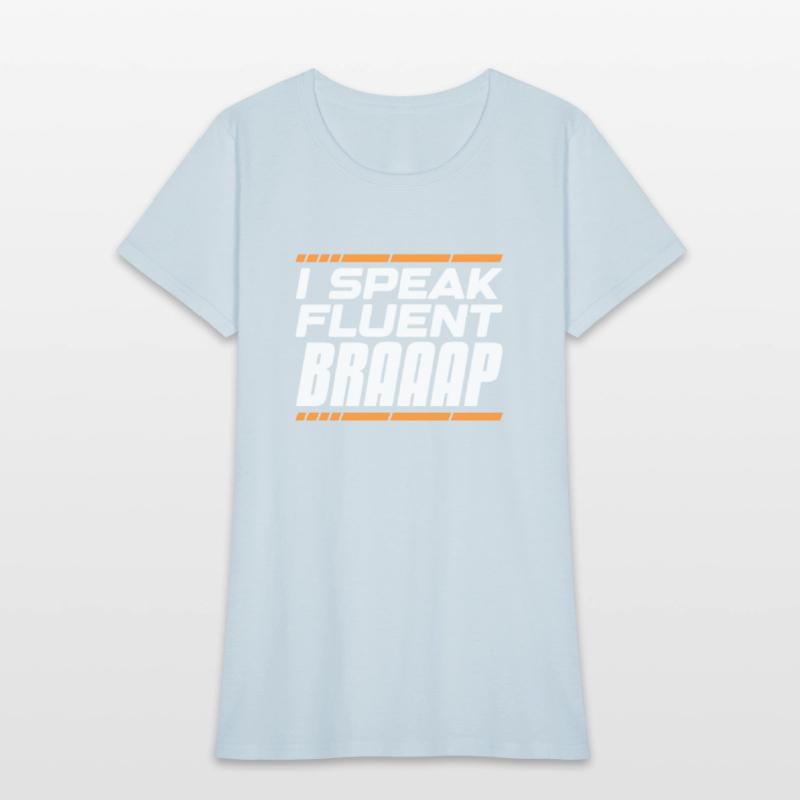 I Speak Fluent Braaap