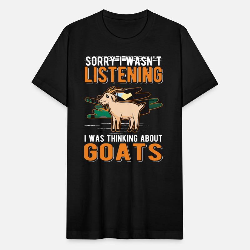 I Wasn't Listening Was Thinking About Goats