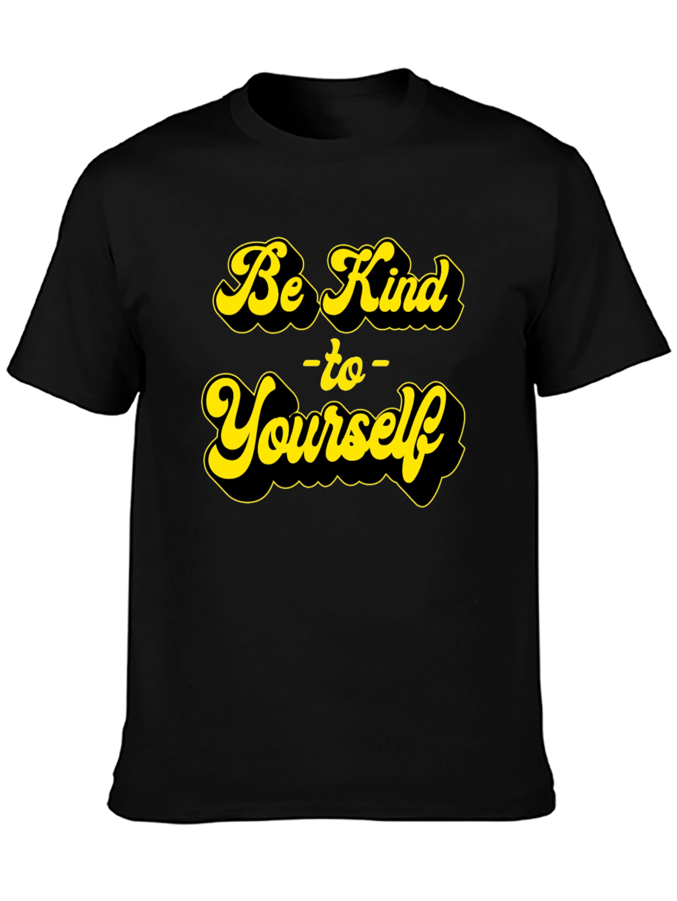 Be Kind To Yourself Graphic T-Shirt