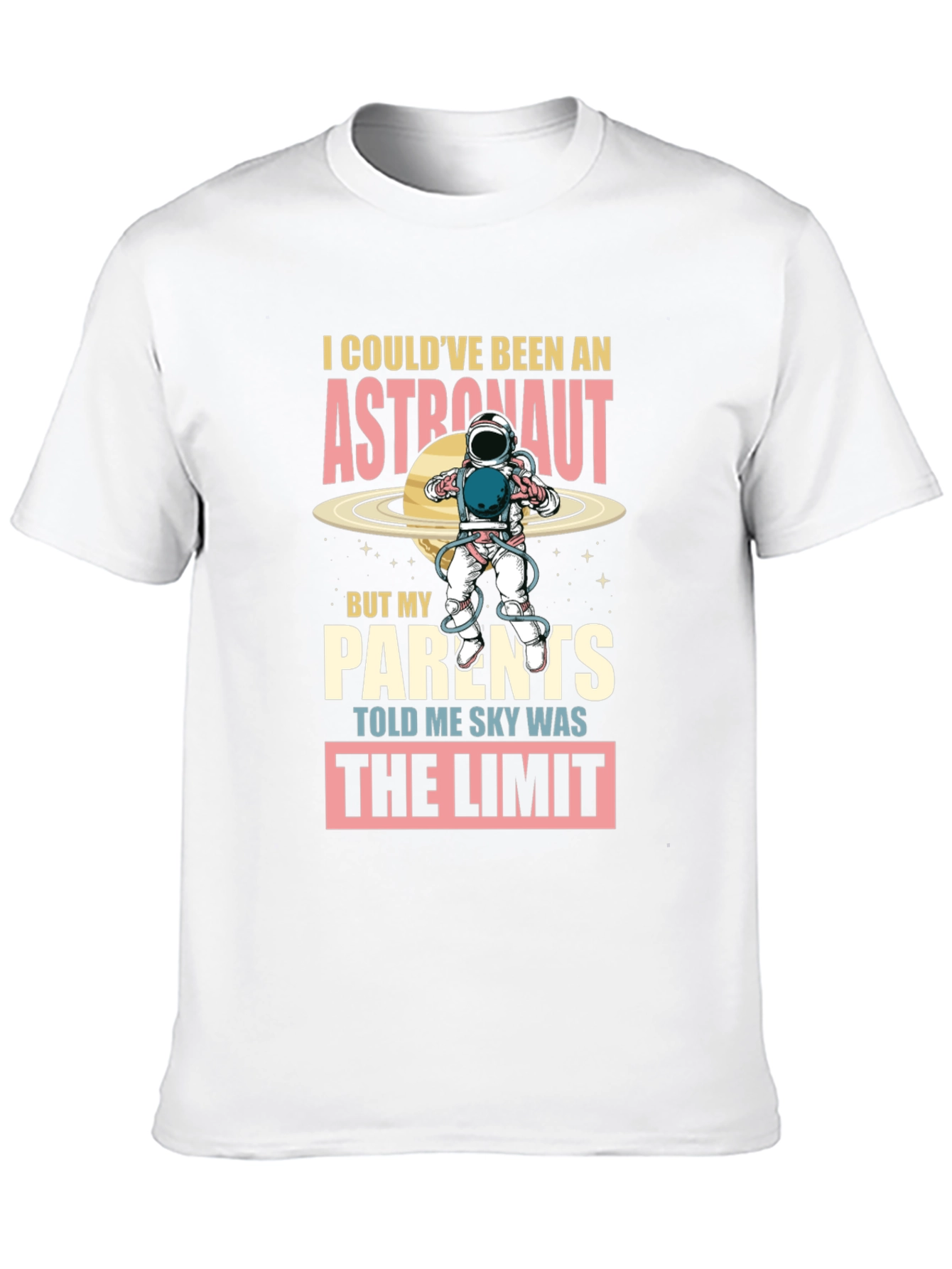 Astronaut T-Shirt: Skys the Limit!