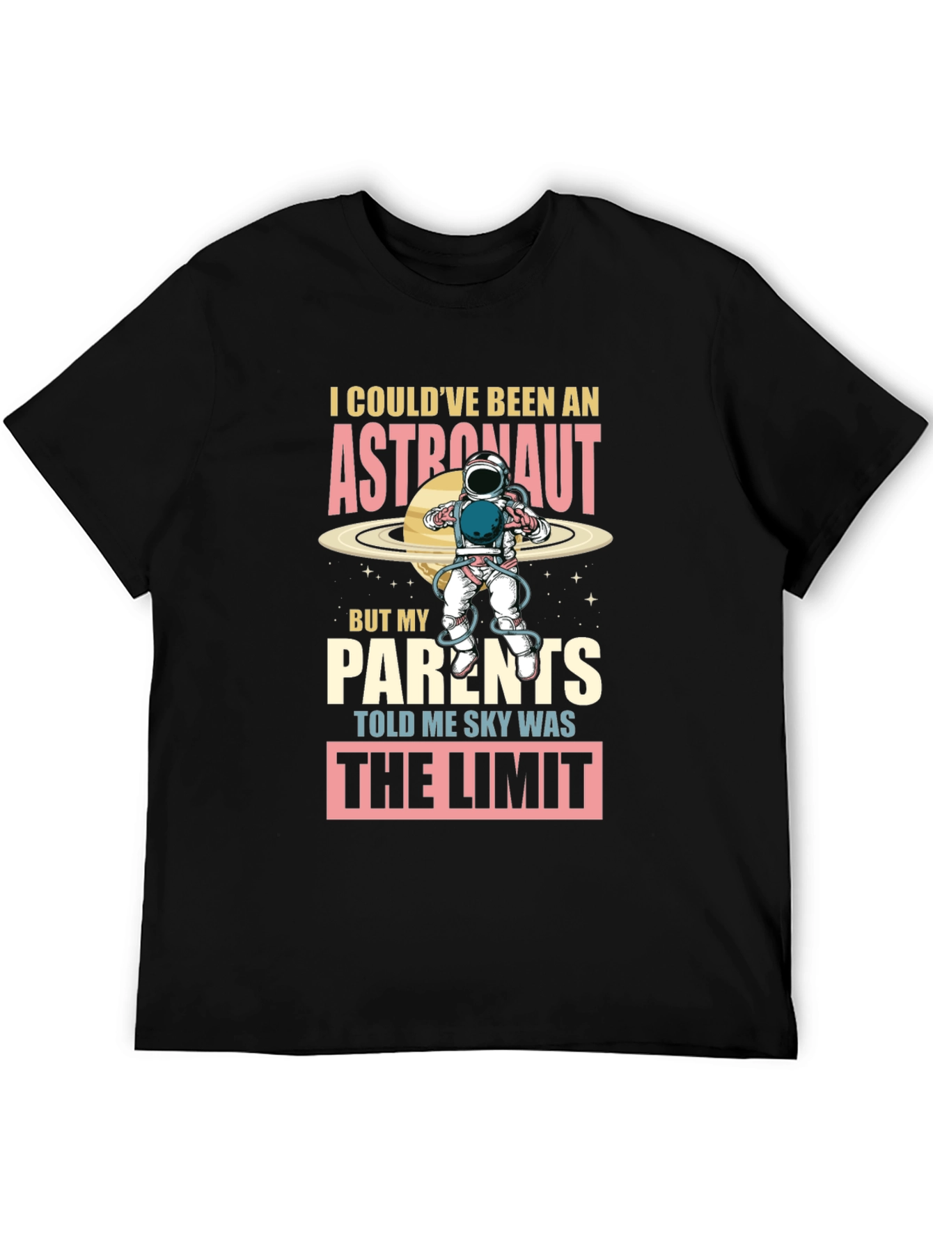 Astronaut T-Shirt: Skys the Limit!