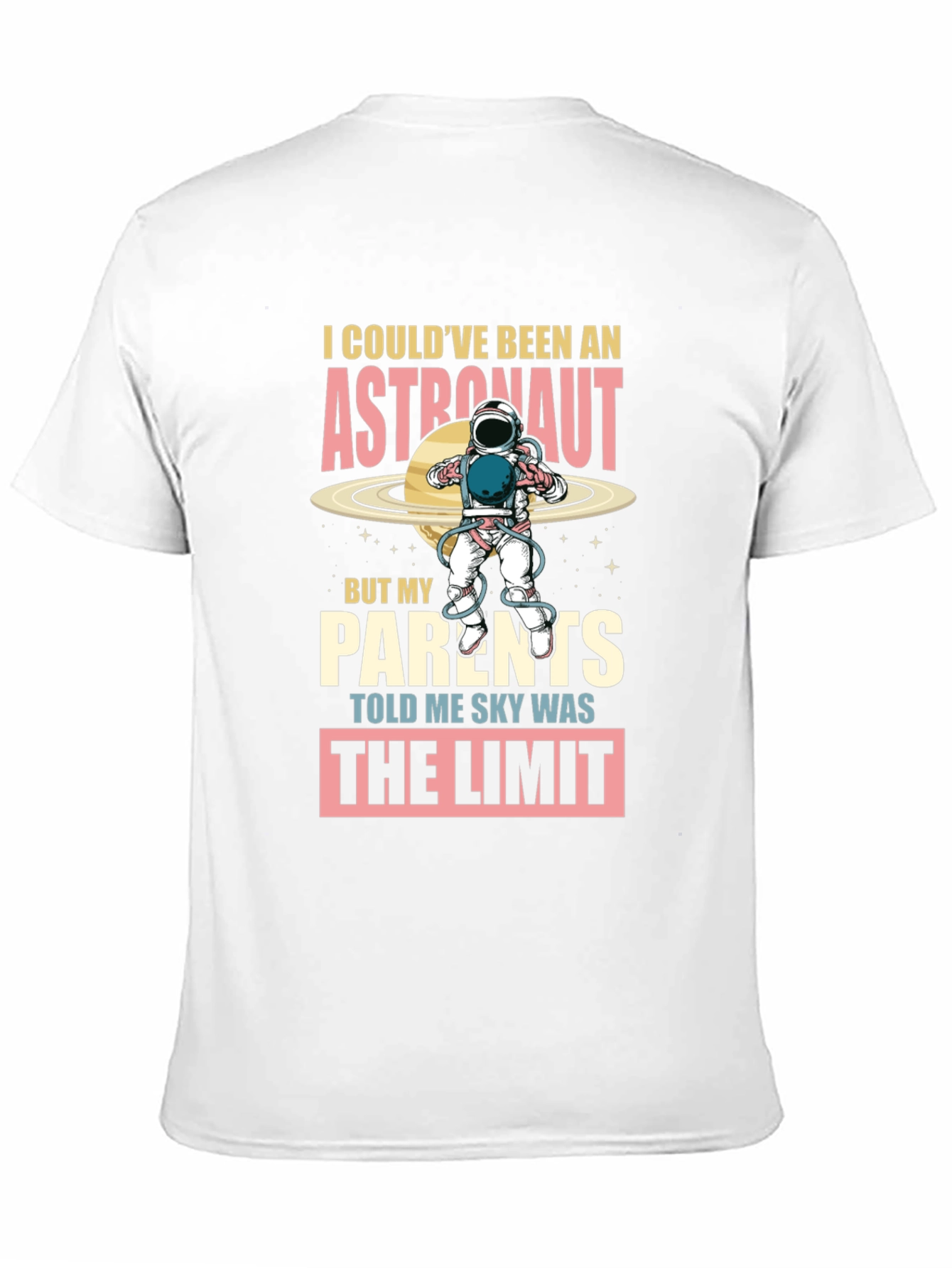 Astronaut T-Shirt: Skys the Limit!