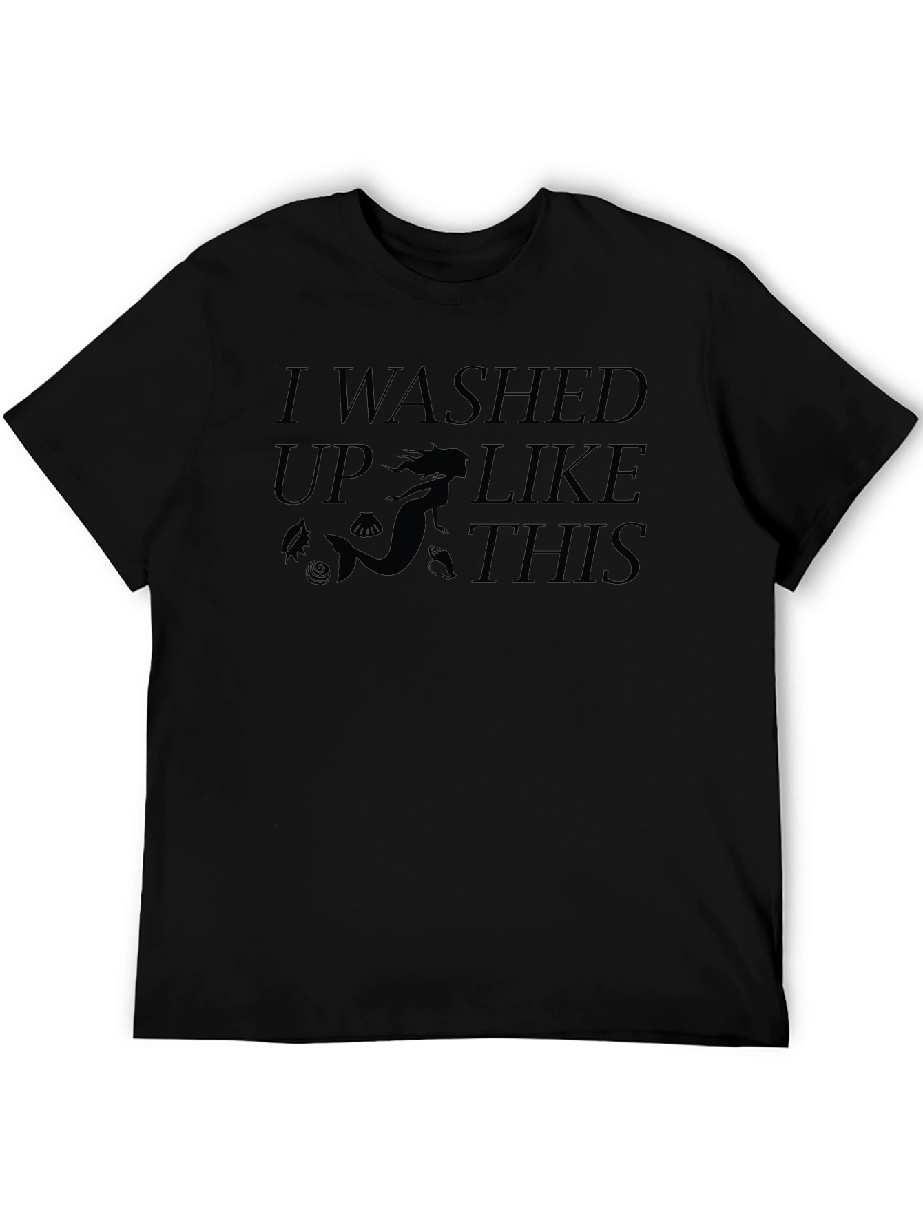 Washed Up Like This Novelty Graphic Tee