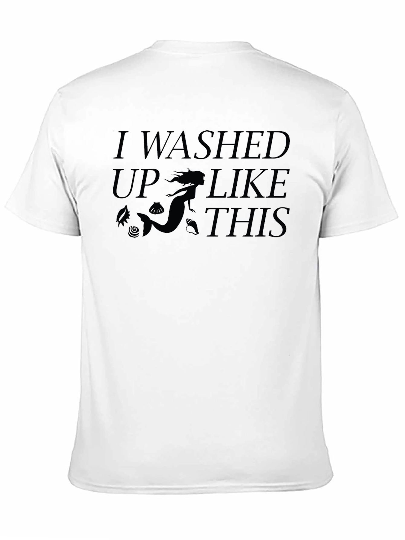 Washed Up Like This Novelty Graphic Tee