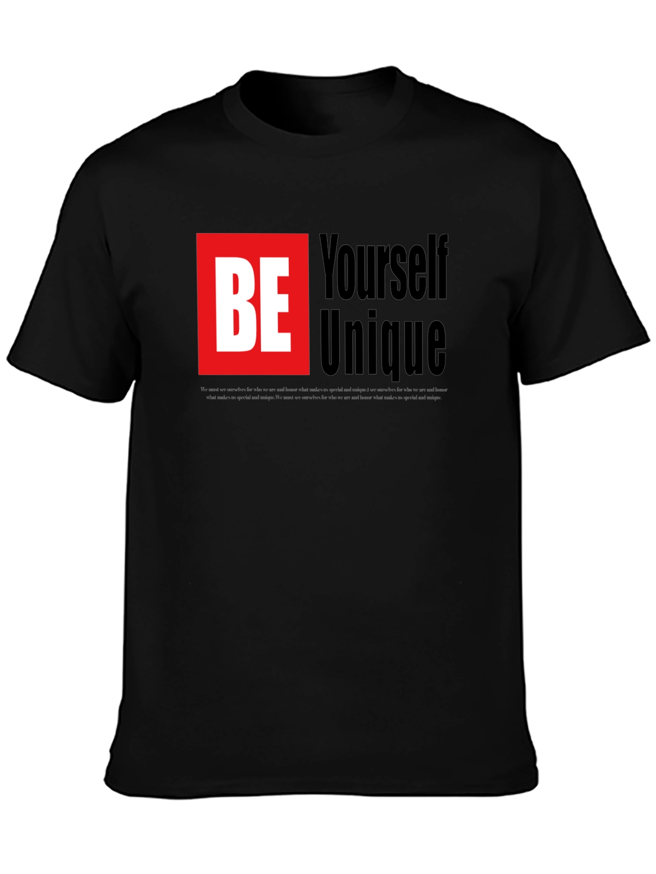 Be Yourself Unique Graphic Tee - Black