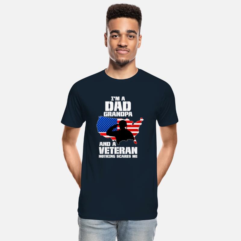 Im A Dad Grandpa And A Veteran