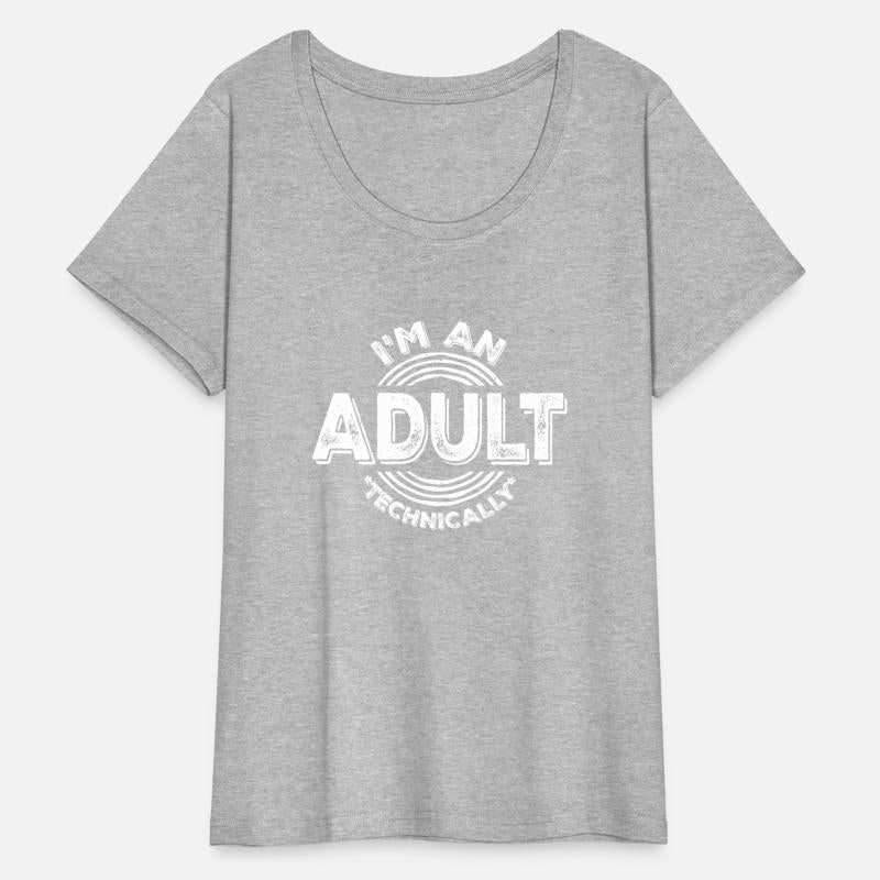 I'm an Adult Technically Funny 18th Birthday Gift