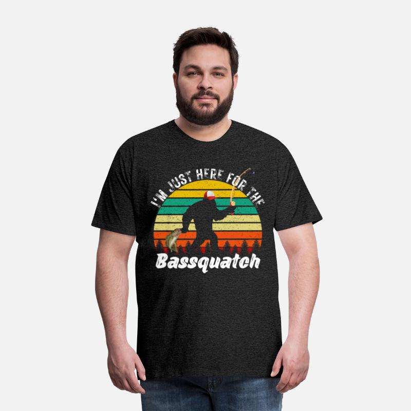 I'm Just Here For The Bassquatch Funny Bigfoot