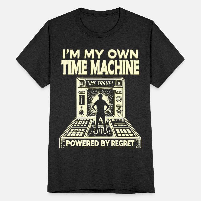 I'm My Own Time Machine Powered by Regret