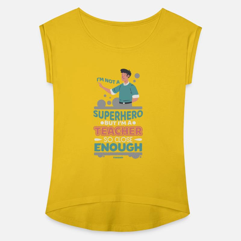 I'm Not A Superhero But I'm A Teacher So Close Eno