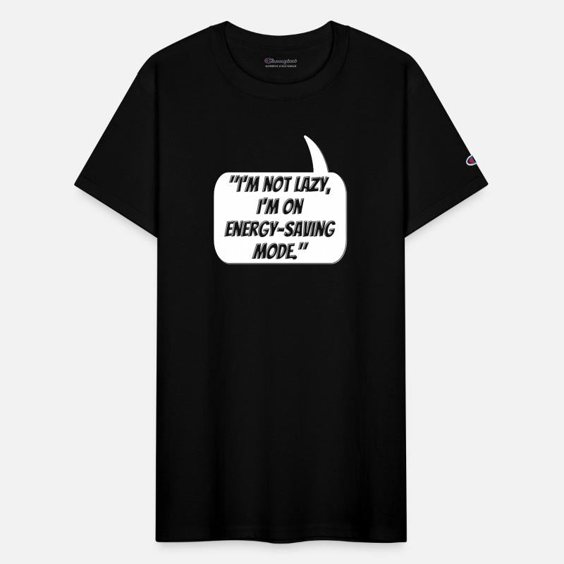 I'm not lazy, I'm on energy-saving mode
