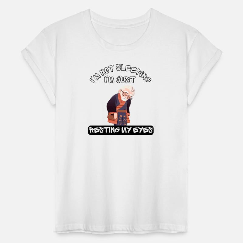 Im Not Sleeping Im Just Resting My Eyes