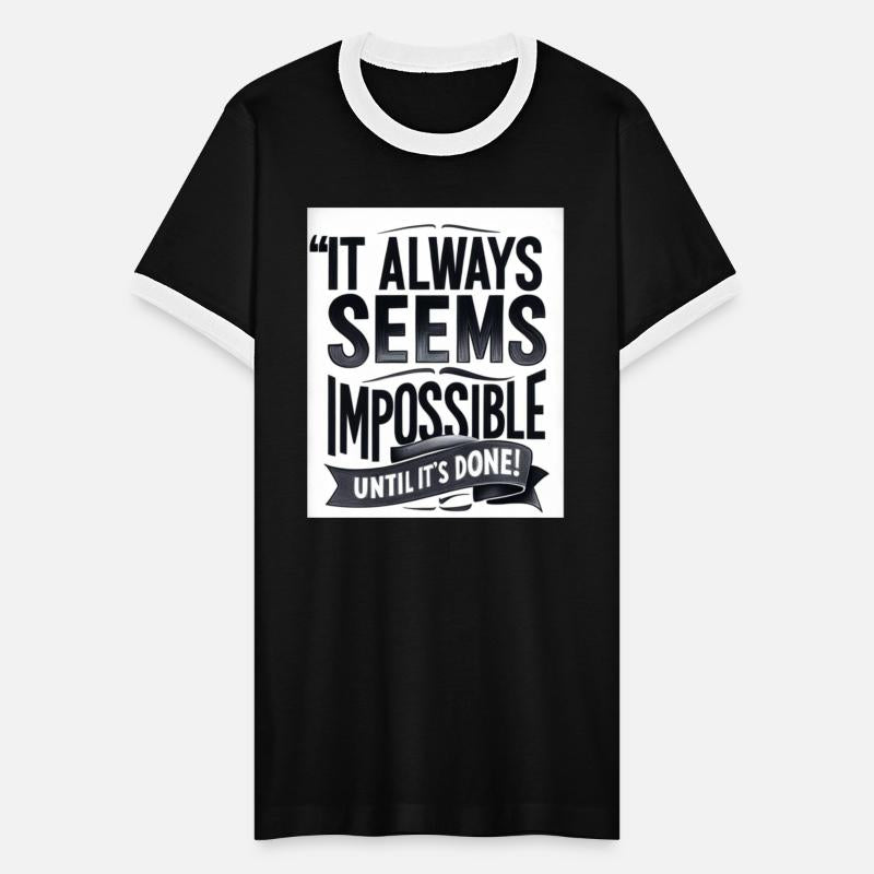 Impossible Until Done