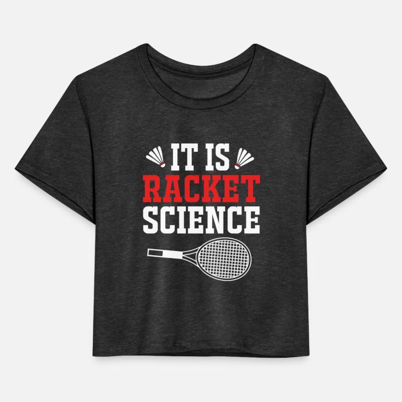 It Is Racket Science Funny Badminton