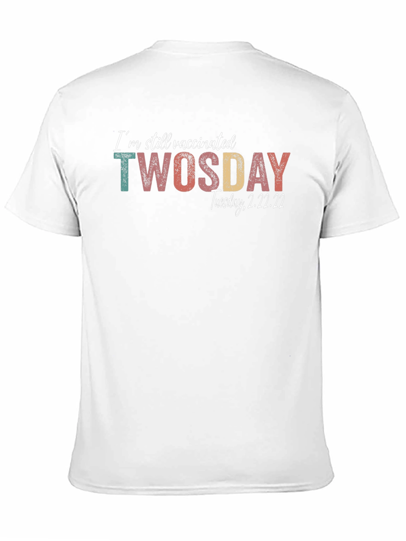 Vaccinated TWOSDAY Tuesday 2.22.22 T-Shirt