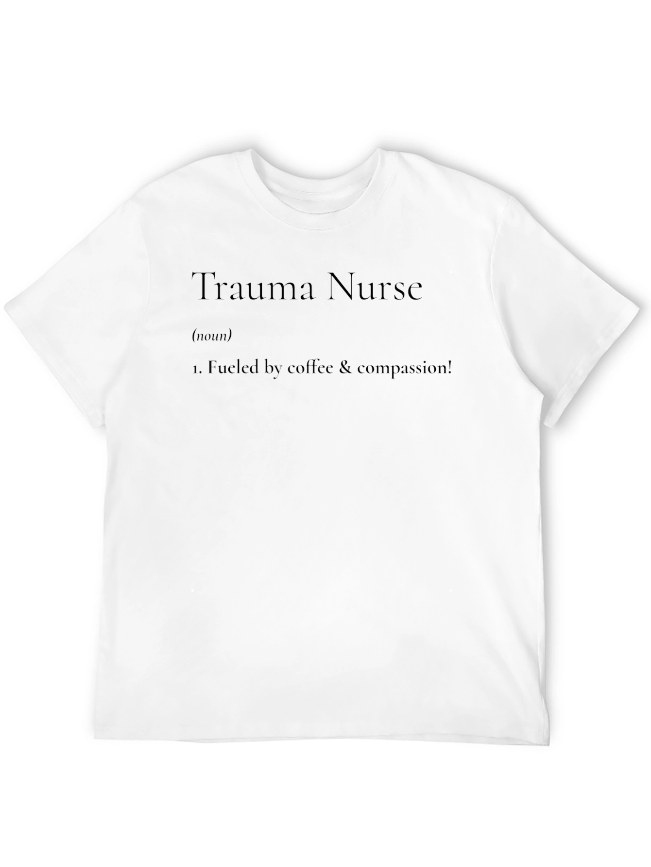Trauma Nurse Coffee Compassion T-Shirt