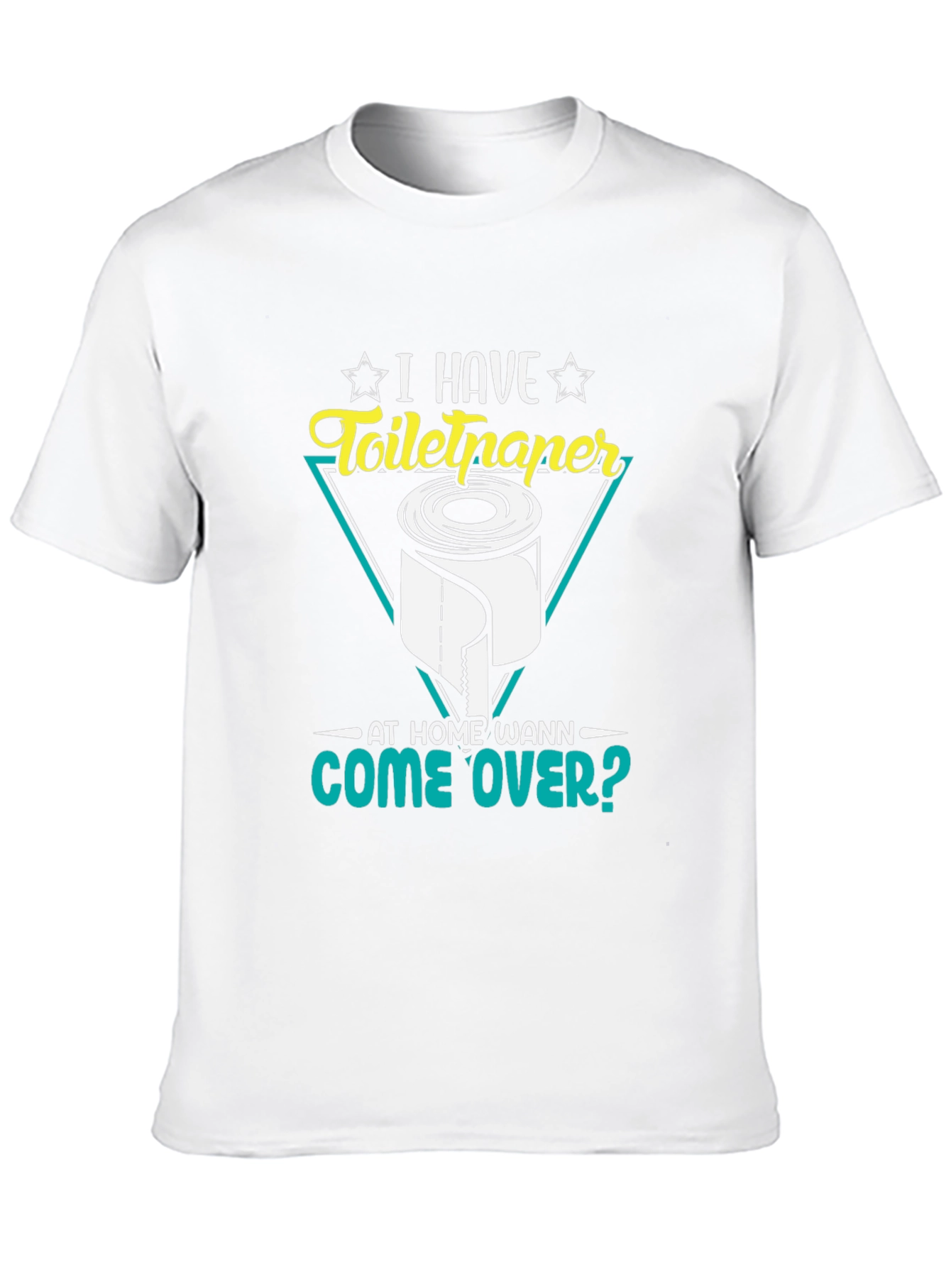 Toilet Paper Humor T-Shirt - Come Over?