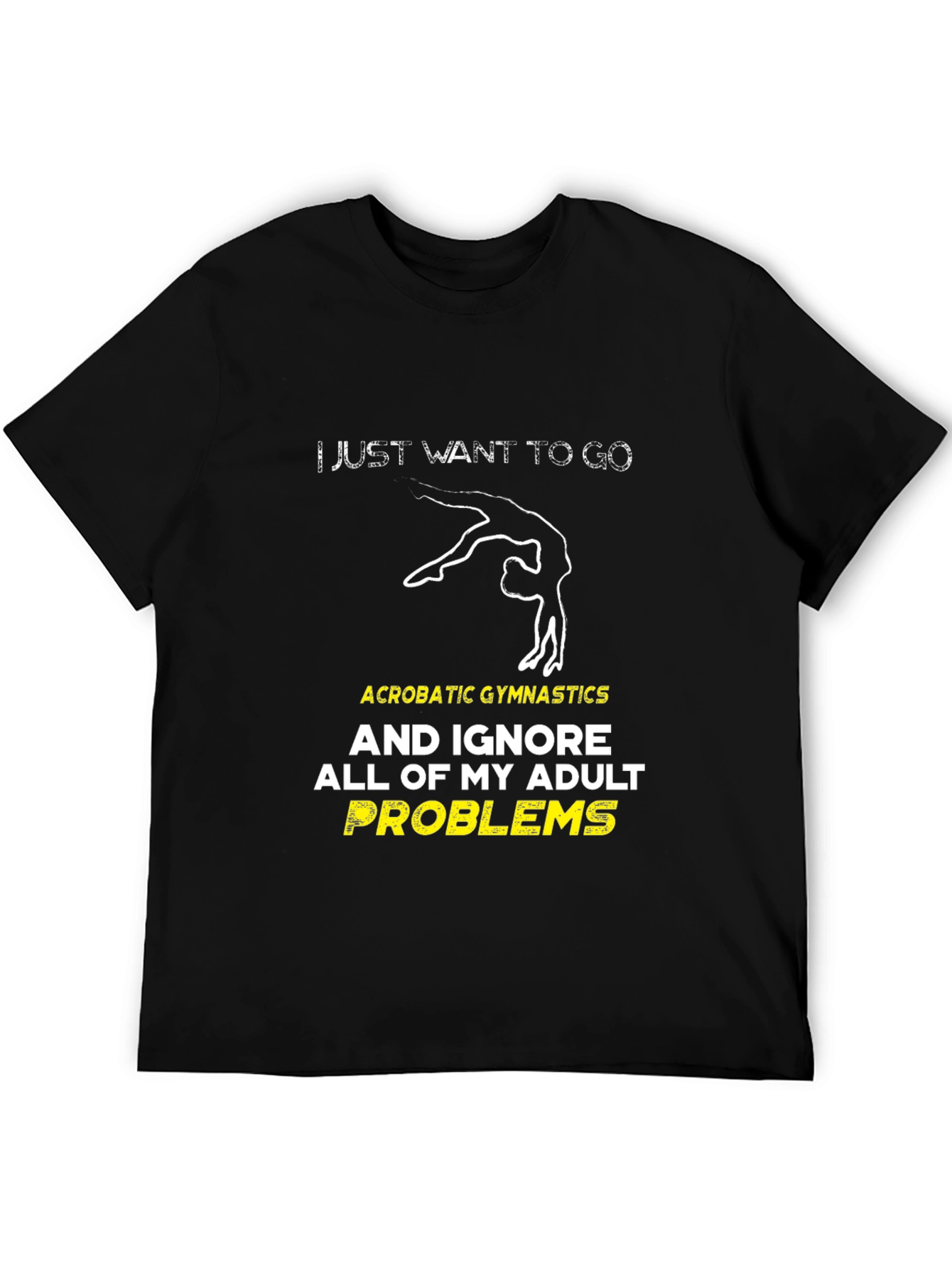 Acrobatic Gymnastics Adult Problems T-Shirt