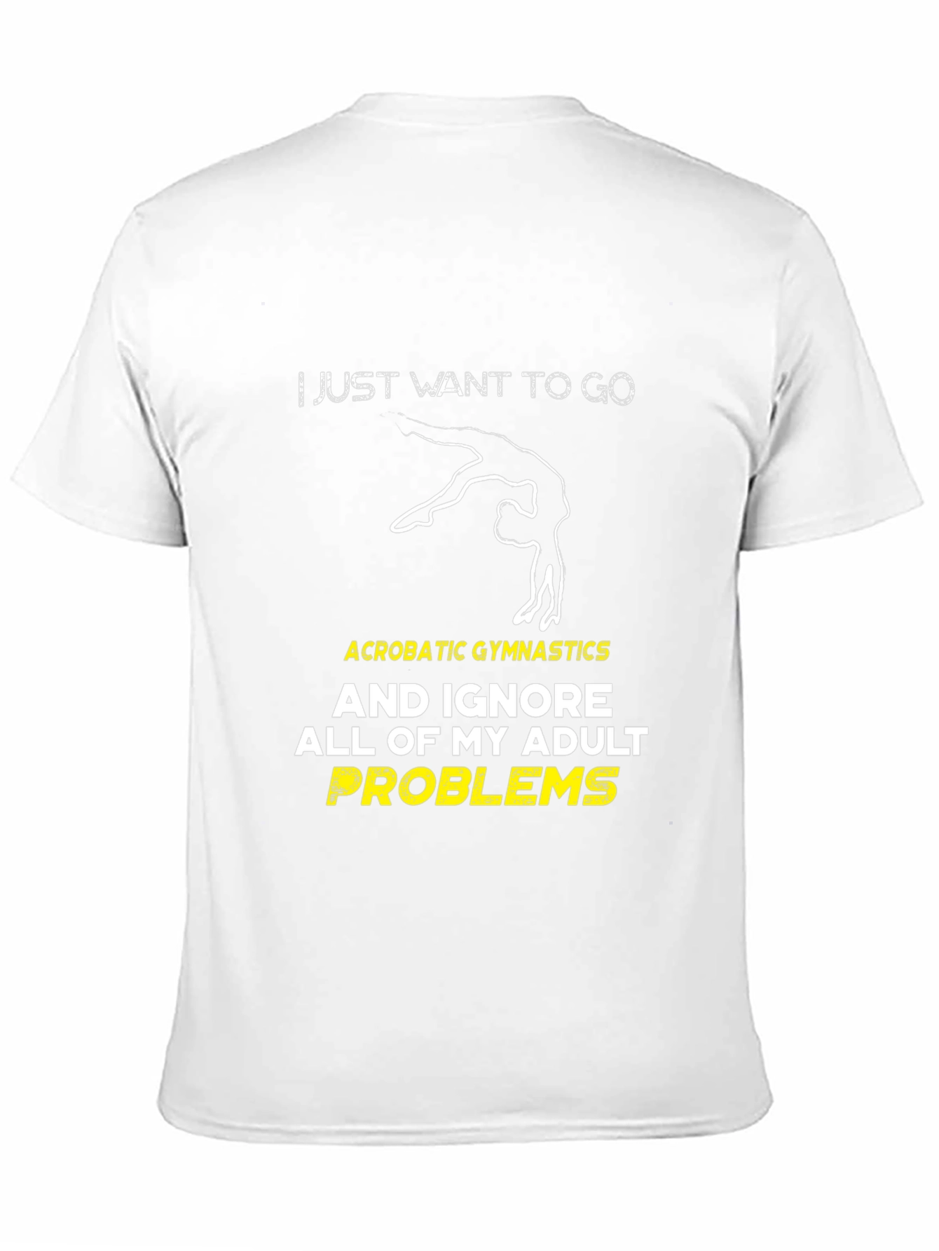 Acrobatic Gymnastics Adult Problems T-Shirt