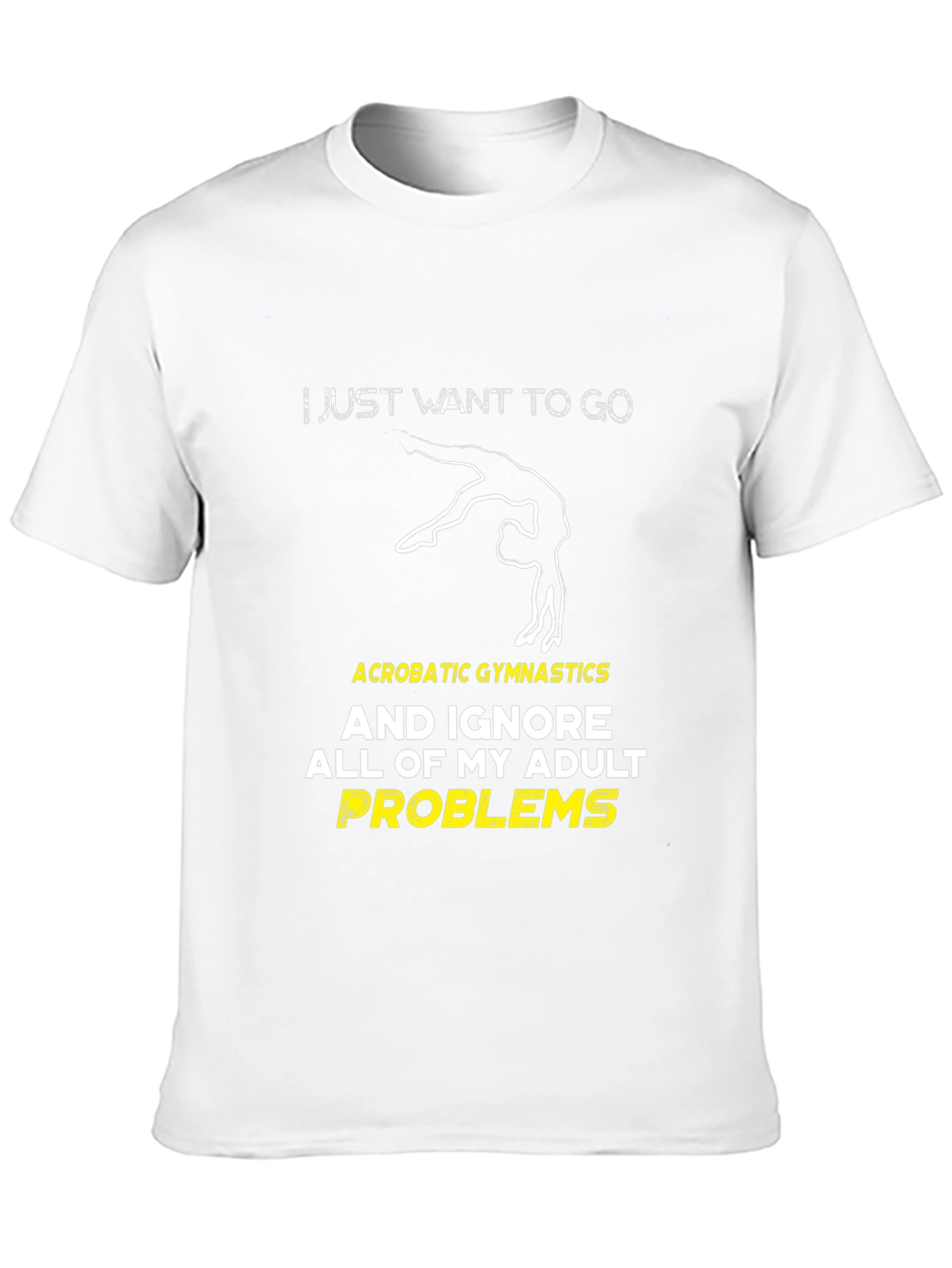 Acrobatic Gymnastics Adult Problems T-Shirt