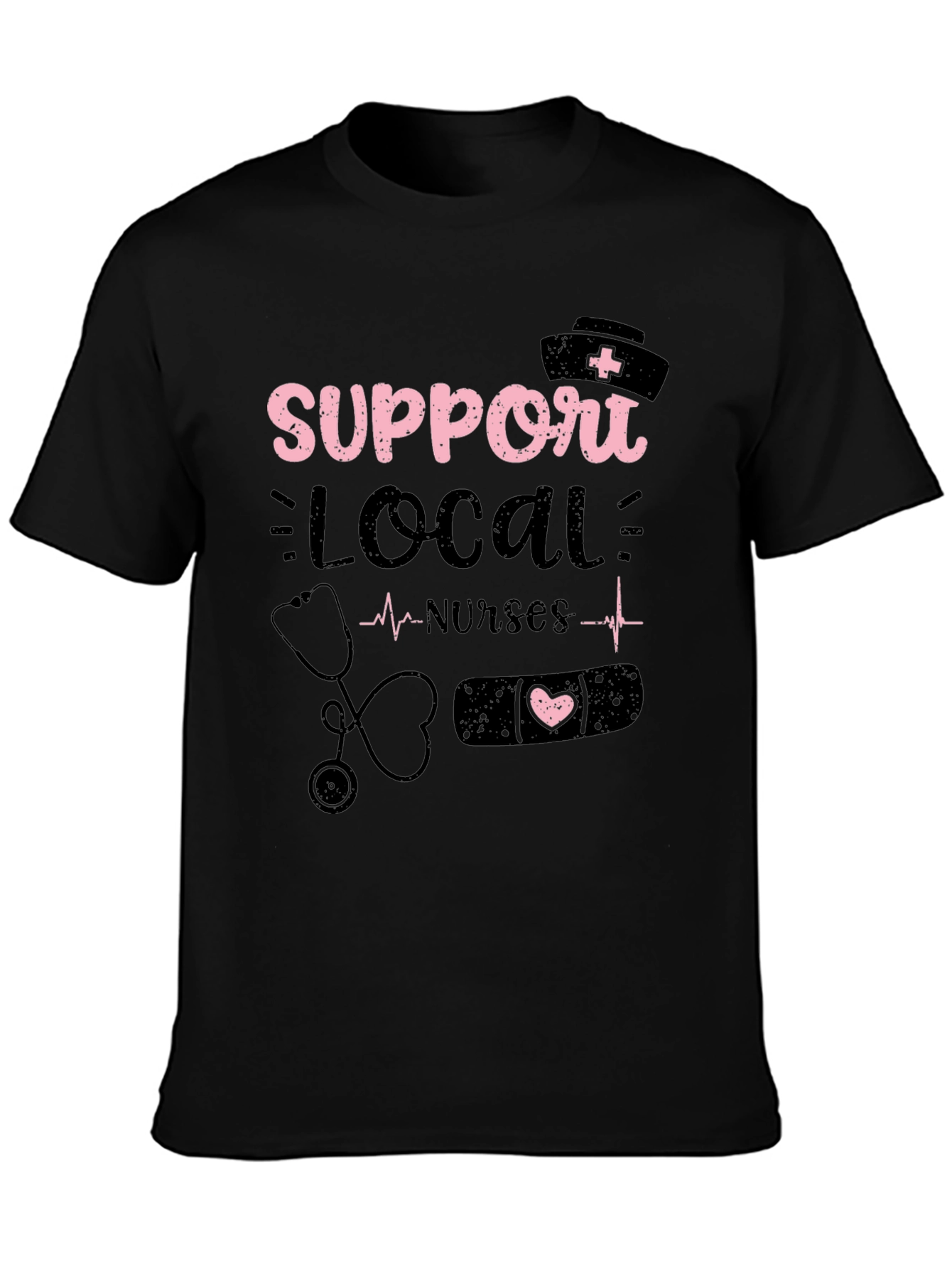 Support Local Nurses Graphic Tee
