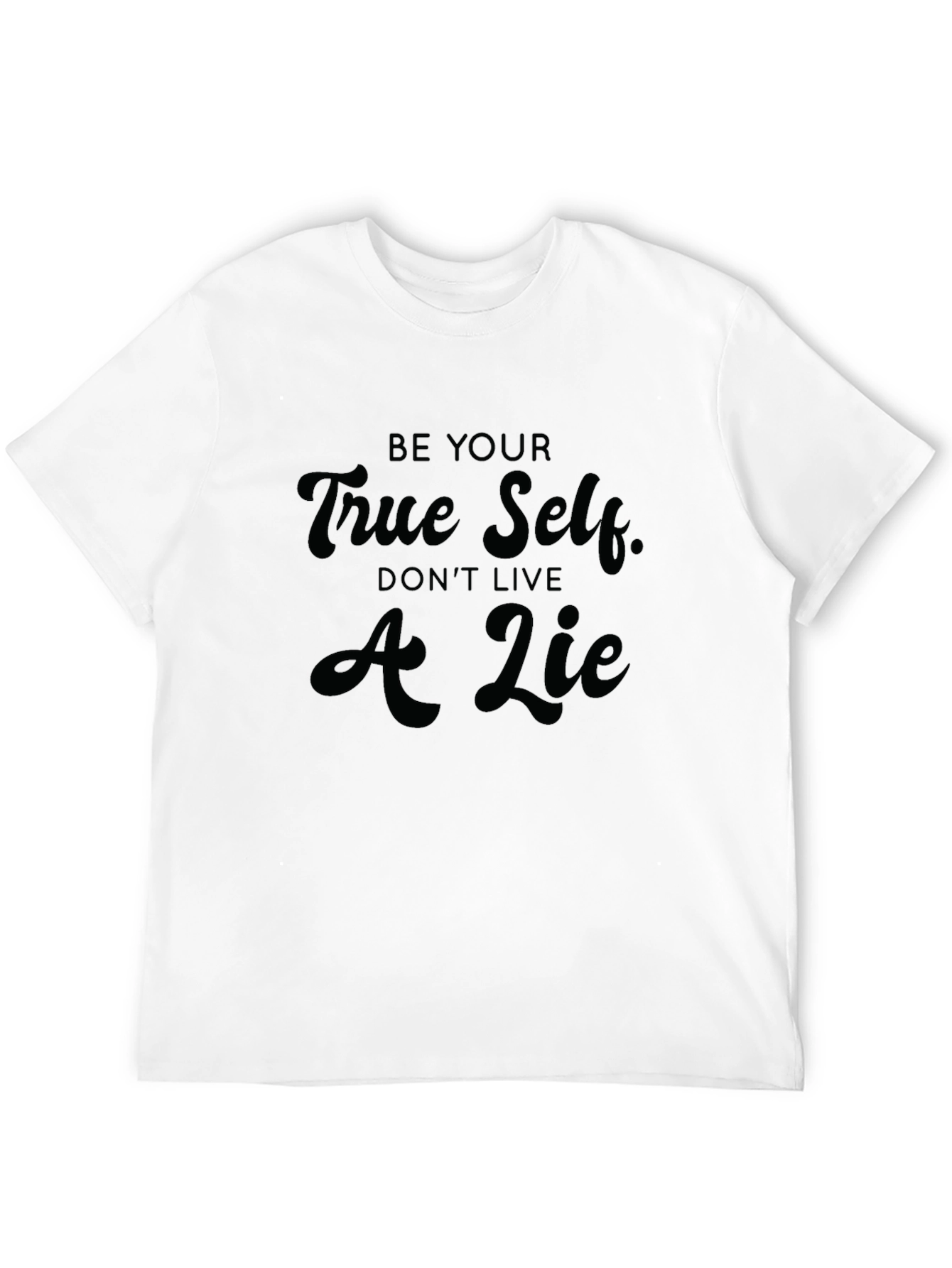 Be True Self Graphic Tee - Inspirational Black T-Shirt