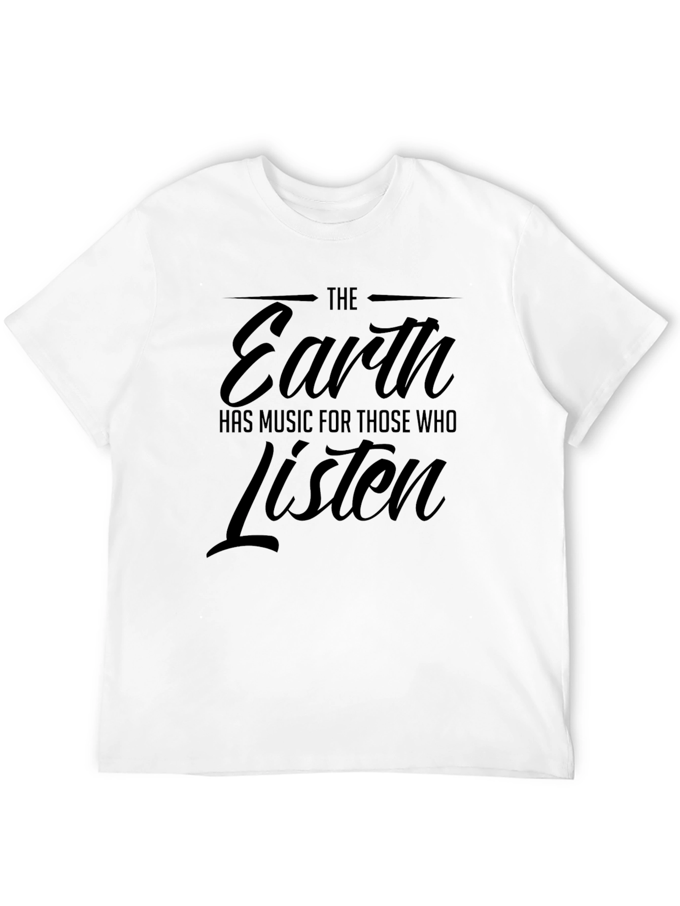 The Earth Has Music T-Shirt