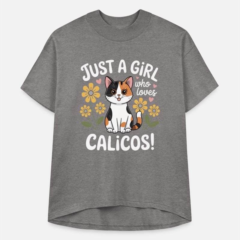 Just a Girl and Her Calicos Cat Lover