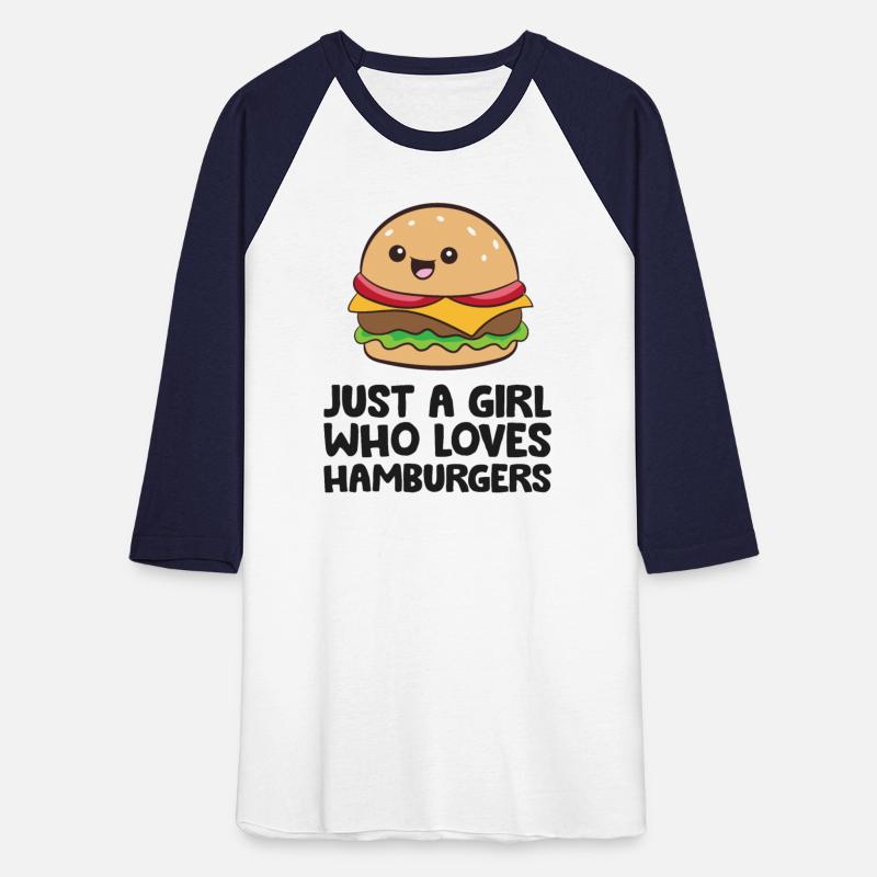 Just a Girl Who Loves Hamburgers