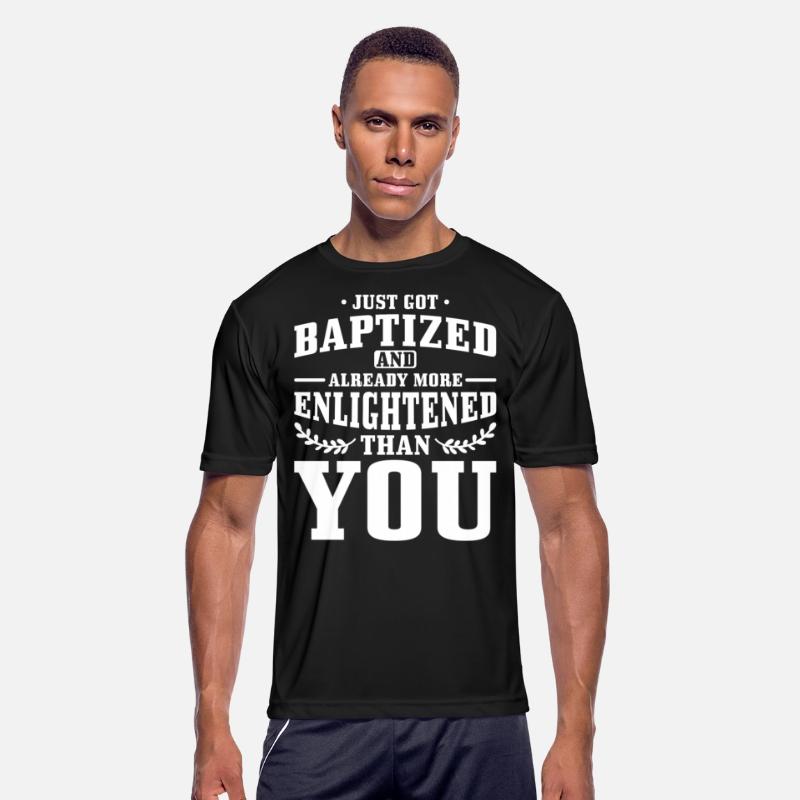Just Got Baptized And Already More Enlightened