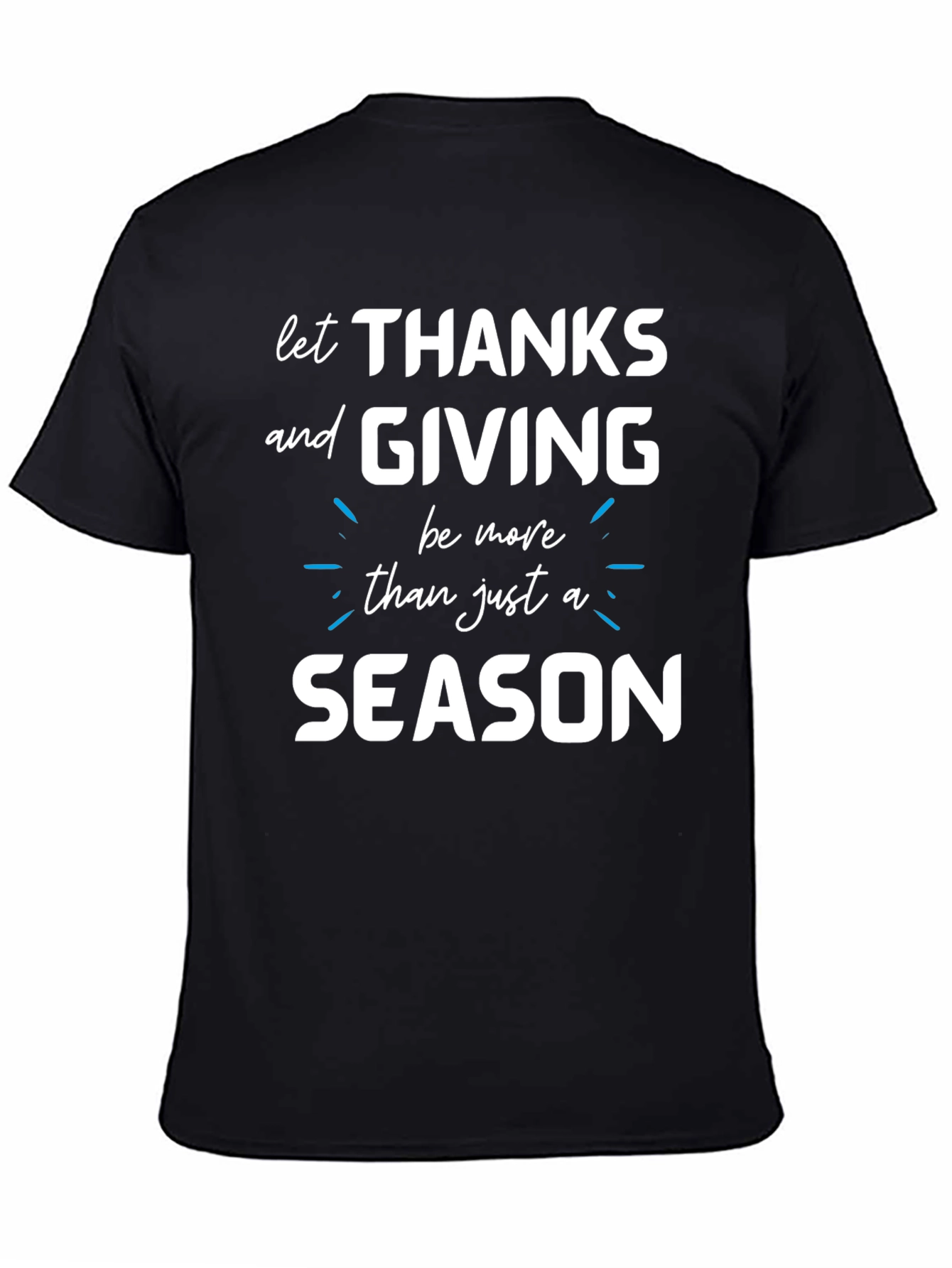 Thanksgiving Season T-Shirt