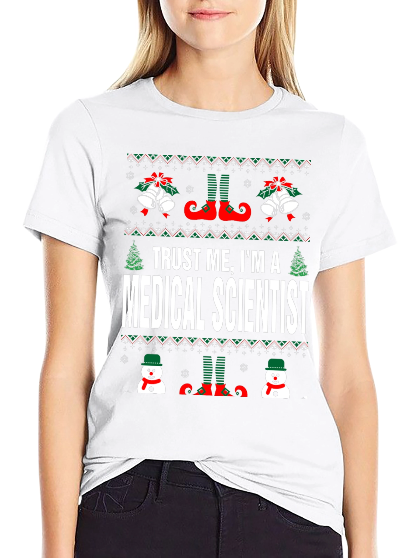 Trust Me Im A Medical Scientist Ugly Christmas T-Shirt