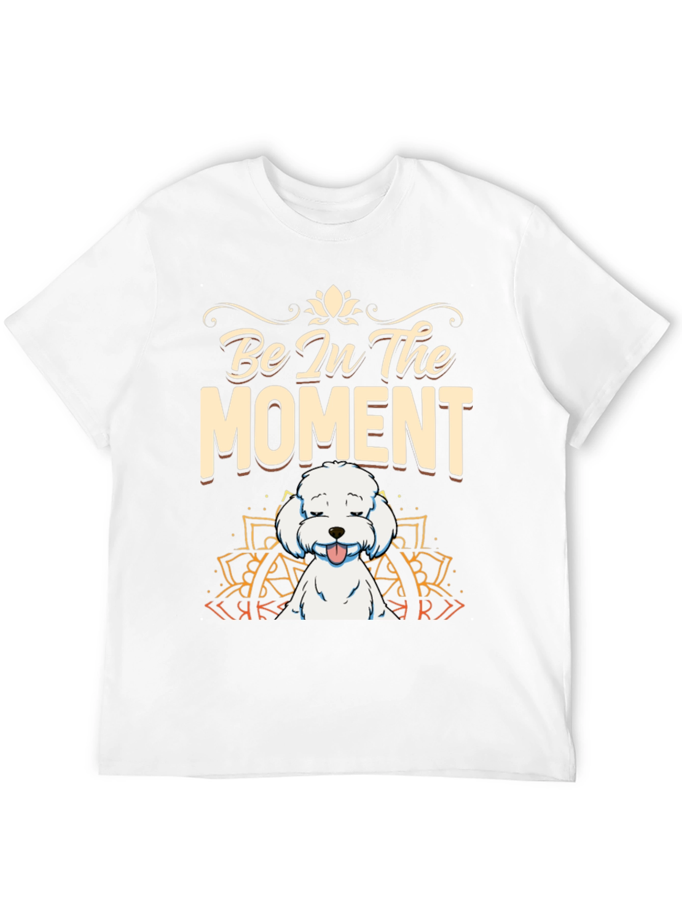 Be In The Moment Dog T-Shirt