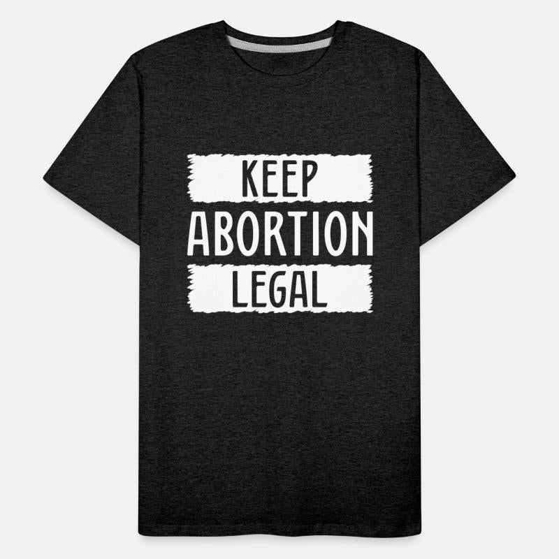 Keep Abortion Legal
