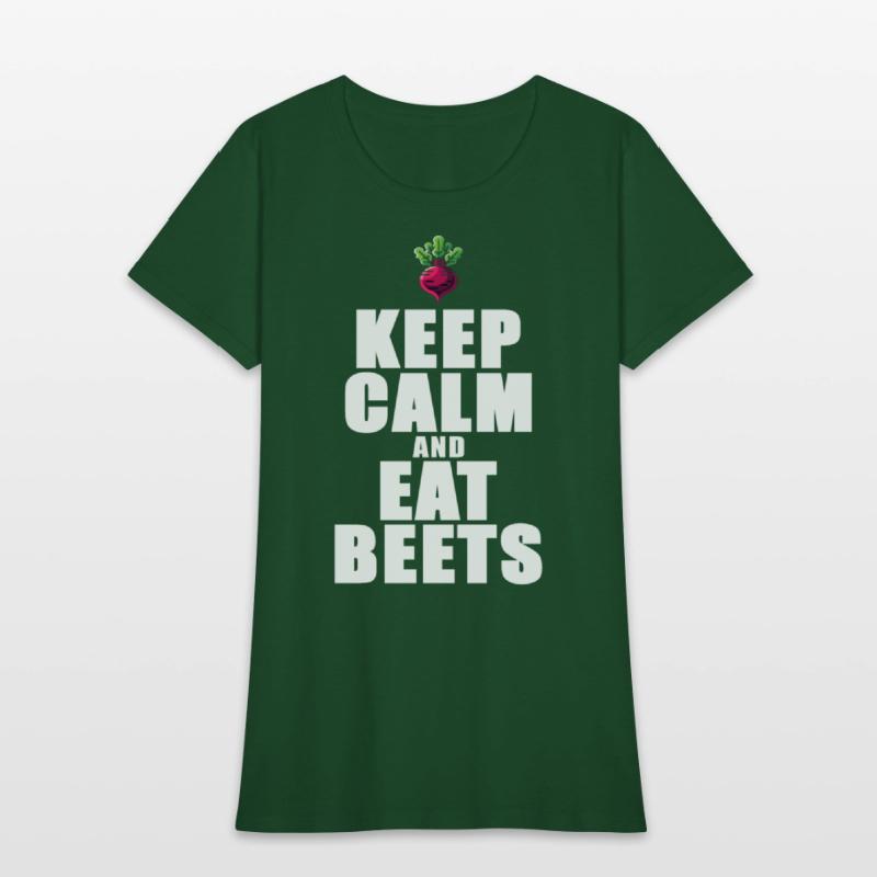 Keep Calm And Eat Beets Beetroot Graphic