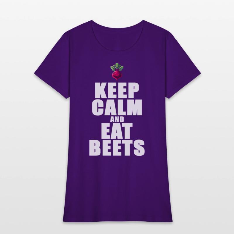 Keep Calm And Eat Beets Beetroot Graphic