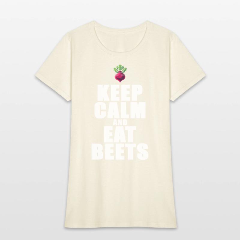 Keep Calm And Eat Beets Beetroot Graphic