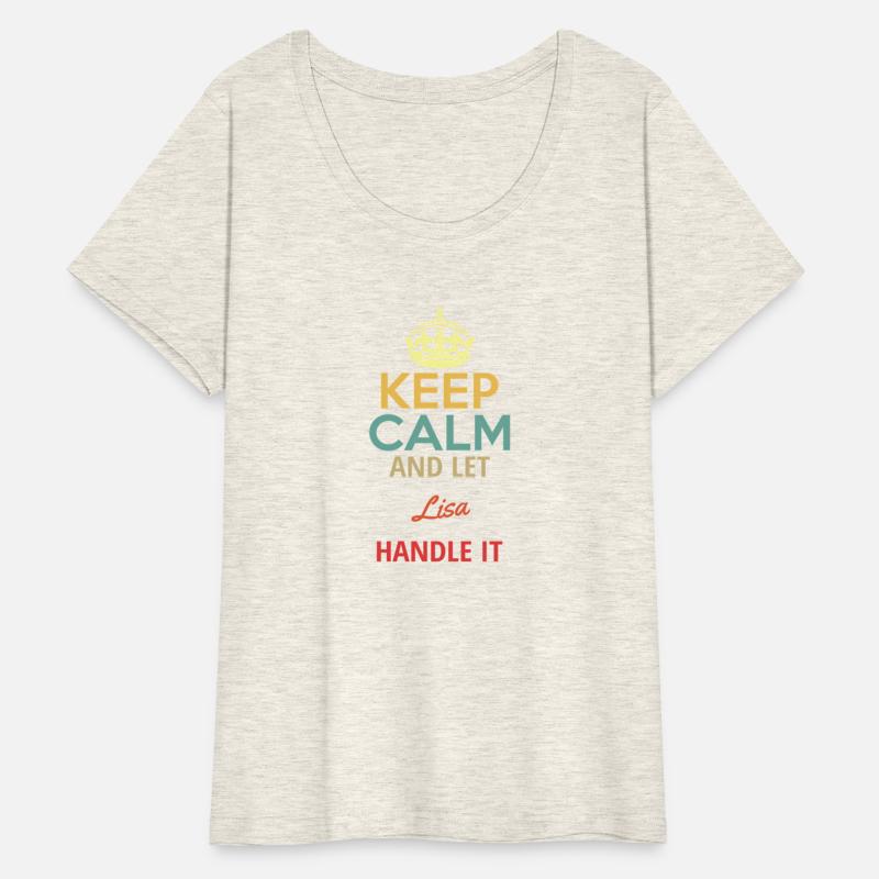 Keep Calm And Let Lisa Handle It