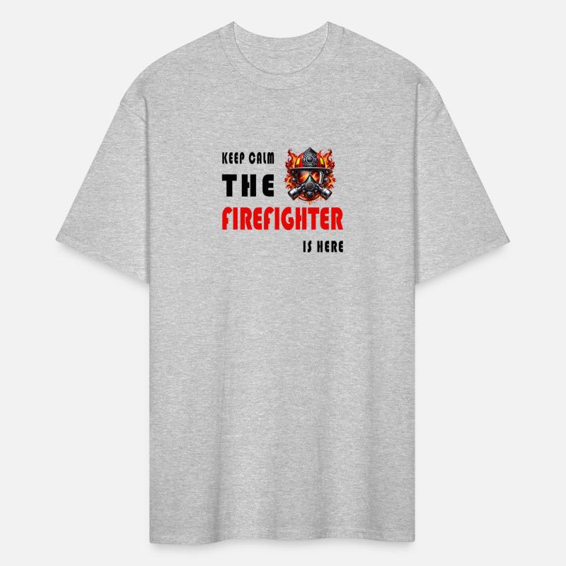 Keep Calm – The Firefighter is Here