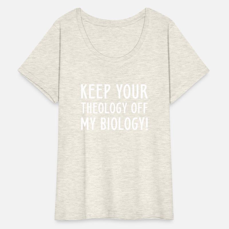 Keep Your Theology Off My Biology