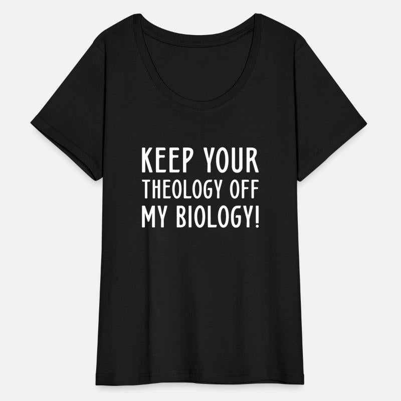 Keep Your Theology Off My Biology