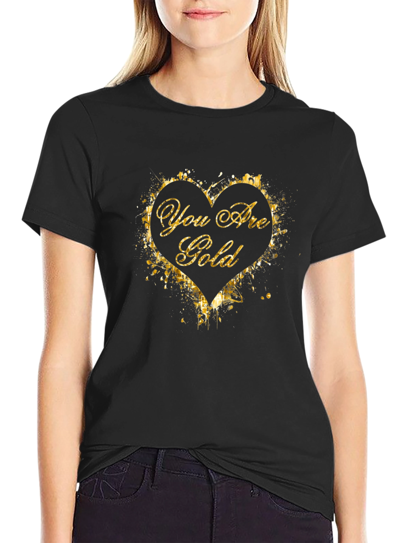 You Are Gold Graphic T-Shirt - Stylish Black Tee