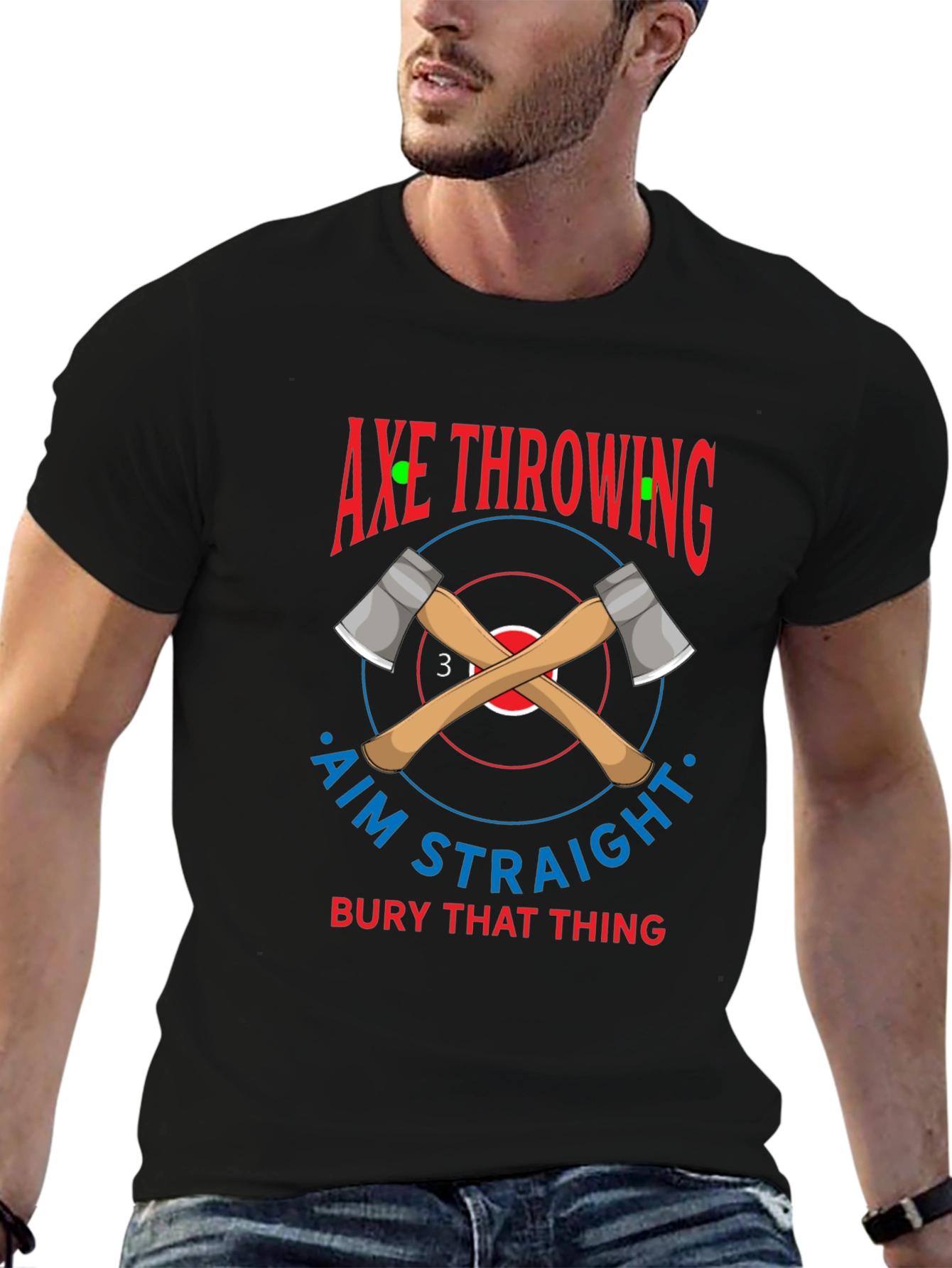 Axe Throwing T-Shirt Aim Straight