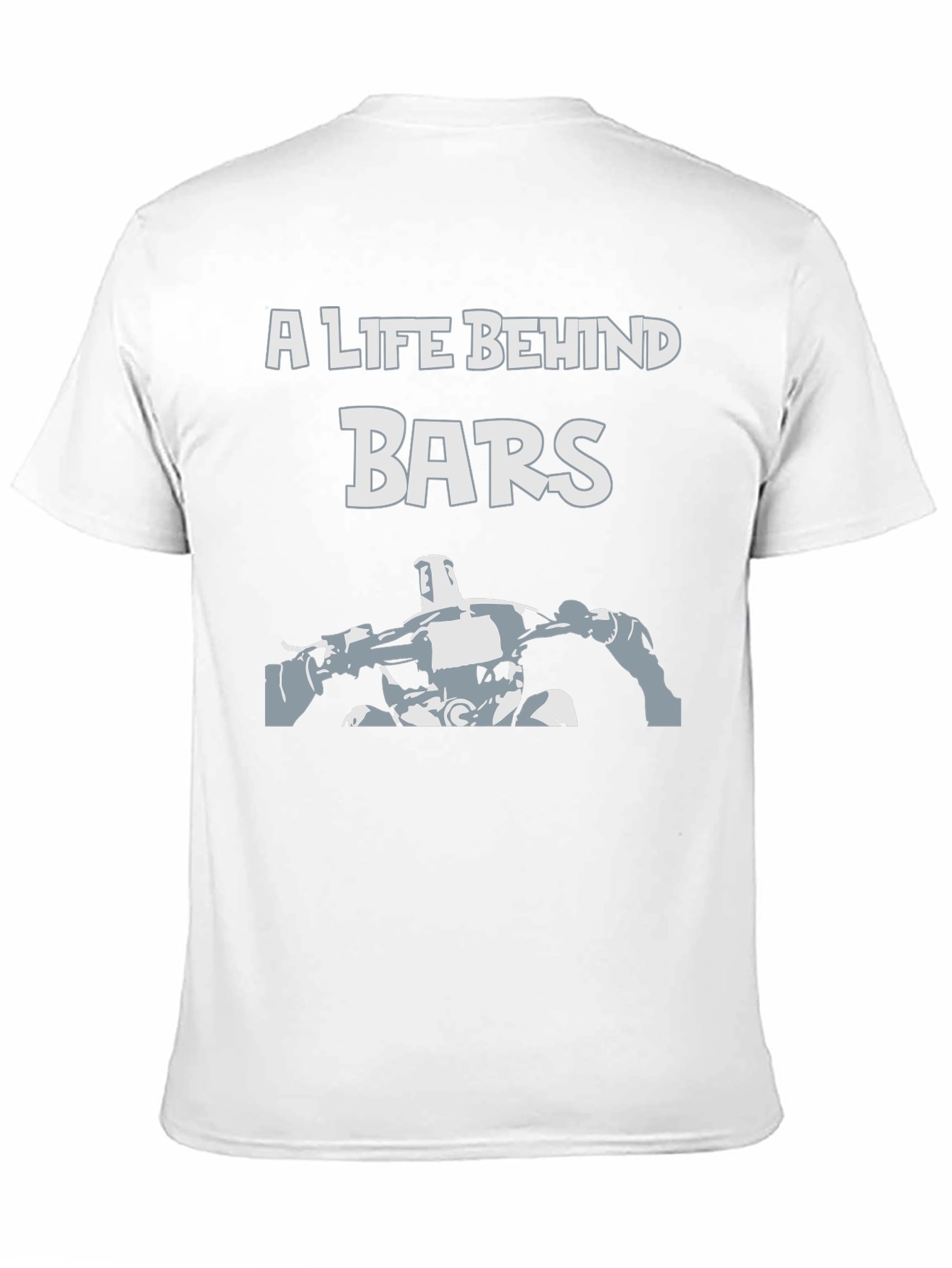 A Life Behind Bars T-Shirt - Biker Tee