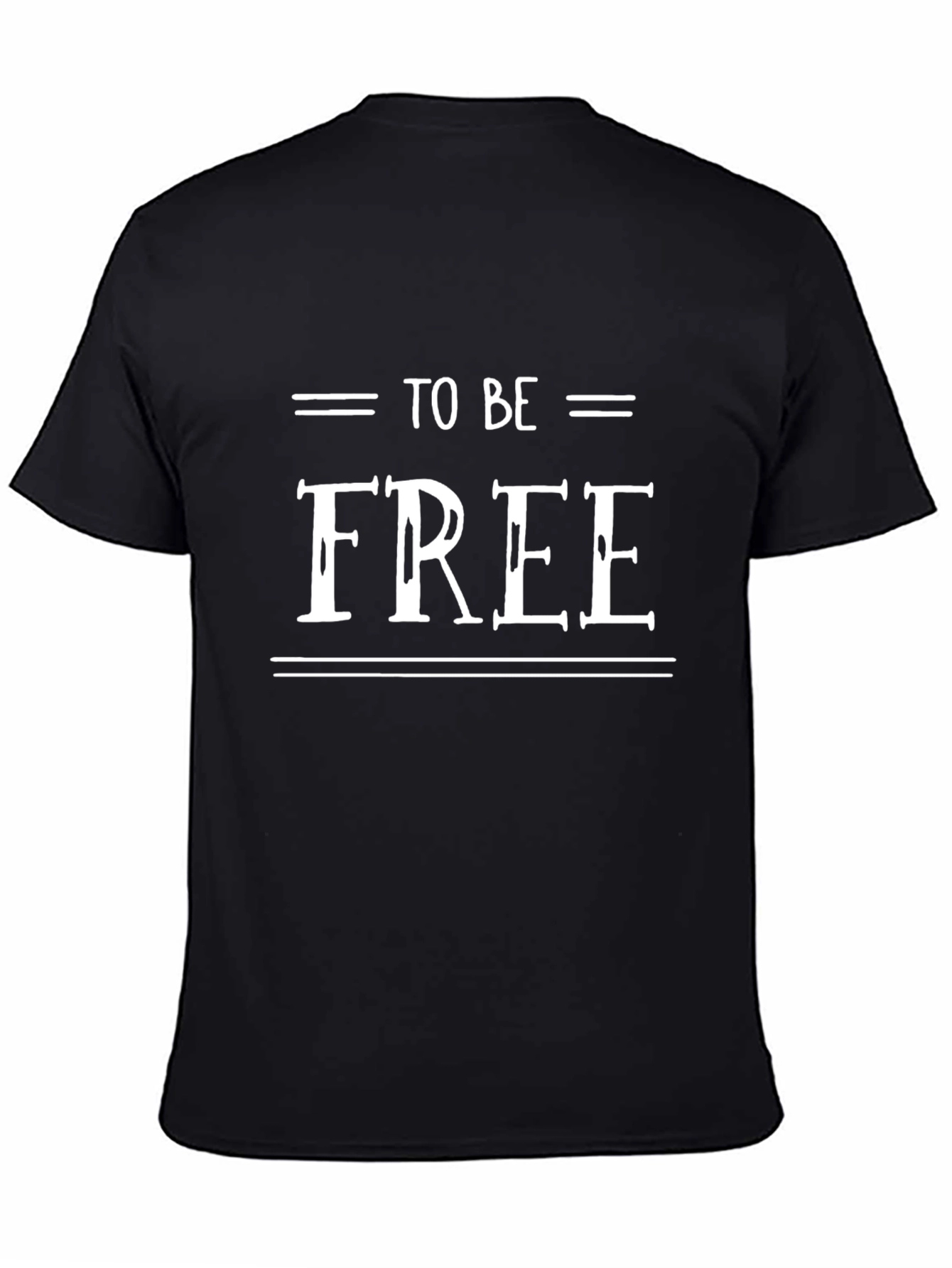 To Be Free Graphic T-Shirt - Stylish Cotton Tee